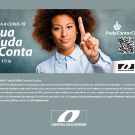 Campanha nacional criada para a Central de Outdoor.